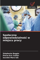 Spoleczna odpowiedzialnosc w miejscu pracy (Polish Edition) 6630000919 Book Cover