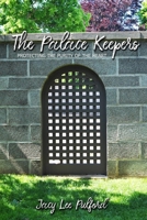 The Palace Keepers: Protecting the Purity of the Heart 1799144607 Book Cover