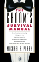 The Groom's Survival Manual 0671693573 Book Cover