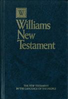 The New Testament: In the Language of the People (50th Anniversary Edition) 0879816503 Book Cover