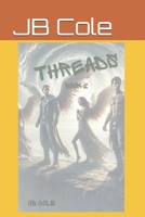 Threads: Part Two (Echoes of the Fallen) B0F1T9S8XM Book Cover