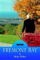 Fremont Bay 1425706347 Book Cover