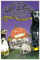 Cat 'n' Dog Get Spooked: Supernatural, Romance, Mystery 0997247835 Book Cover