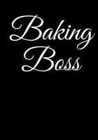 Baking Boss: Blank DIY Recipe Cookbook 1694776743 Book Cover