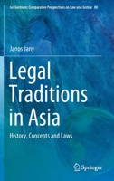 Legal Traditions in Asia: History, Concepts and Laws 3030437272 Book Cover