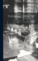 Thomas Linacre B0BMXS68M7 Book Cover