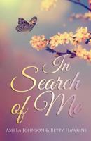 In Search Of Me 194882910X Book Cover