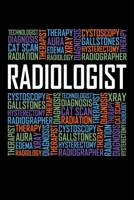 Radiologist Words: 6x9 Ruled Notebook, Journal, Daily Diary, Organizer, Planner 1706334443 Book Cover