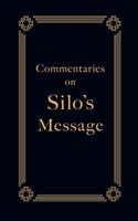 Commentaries on Silo's Message 1878977466 Book Cover