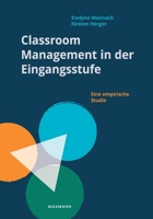 Classroom Management in der Eingangsstufe: Eine empirische Studie (German Edition) 3830943040 Book Cover