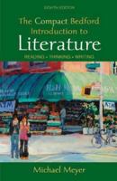 The Compact Bedford Introduction to Literature with 2009 MLA Update: Reading, Thinking, Writing 0312469594 Book Cover