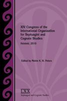 XIV Congress of the International Organization for Septuagint and Cognate Studies, Helsinki, 2010 1589836596 Book Cover