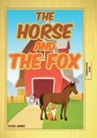 The Horse and the Fox 164299751X Book Cover