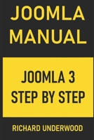 Joomla Manual: Joomla 3 B08QC3SPFJ Book Cover