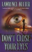 Don't Close Your Eyes 0843955546 Book Cover