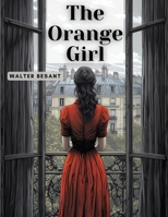 The Orange Girl 1979329087 Book Cover