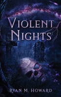 Violent Nights B0CBN4GXK9 Book Cover