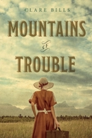 Mountains of Trouble 1098332687 Book Cover