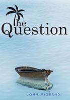 The Question B0FXYCNMMZ Book Cover