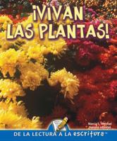 Vivan Las Plantas! (Hurray for Plants) 1600448828 Book Cover