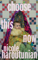 Choose This Now 1955992037 Book Cover