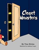 Closet Monsters 1453594418 Book Cover