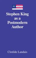 Stephen King as a Postmodern Author 143311822X Book Cover