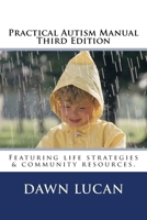 Practical Autism Manual Third Edition 1523929227 Book Cover