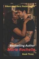 Biker and Bars: Redemption Book 3 (Bikers and Bars) B08M8DS3DQ Book Cover