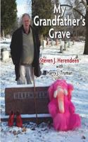 My Grandfather's Grave 0997012579 Book Cover