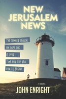 New Jerusalem News: A Novel (Dominick Chronicles) 1631580442 Book Cover