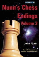 Nunn's Chess Endings Volume 2 190645423X Book Cover