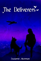 The Deliverers 1737980509 Book Cover