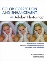 Color Correction and Enhancement with Adobe Photoshop 1584281235 Book Cover