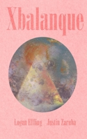 Xbalanque B08XGSTSLC Book Cover