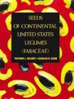 Seeds of Continental United States Legumes (Fabaceae) 0961684712 Book Cover