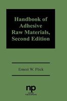 Handbook of adhesive raw materials 081551185X Book Cover