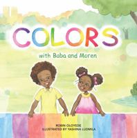 Colors with Baba and Moren 0999344137 Book Cover