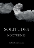 Solitudes Nocturnes (French Edition) 2322501212 Book Cover