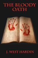 Bloody Oath 145284870X Book Cover