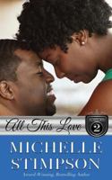 All This Love 1537119583 Book Cover