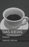 DAS IDEIAS: ENSAIO B08FP5NQCD Book Cover
