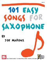 101 Easy Songs for Saxophone 0786682221 Book Cover