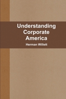 Understanding Corporate America 1105624390 Book Cover