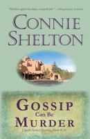 Gossip Can Be Murder 1945422114 Book Cover