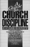 A Guide to Church Discipline 0871238349 Book Cover