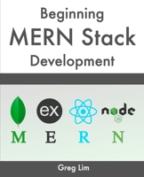 Beginning MERN Stack Development 9811815526 Book Cover