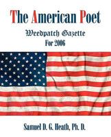 The American Poet: Weedpatch Gazette for 2006 1440129142 Book Cover