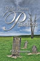 Pride Power Passion 1499027206 Book Cover