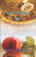 Exit Stage Left 1514268639 Book Cover